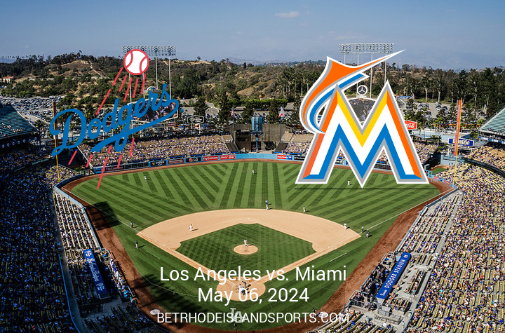 Pre-Match Overview: Miami Marlins at Los Angeles Dodgers – May 6, 2024, 10:10 PM