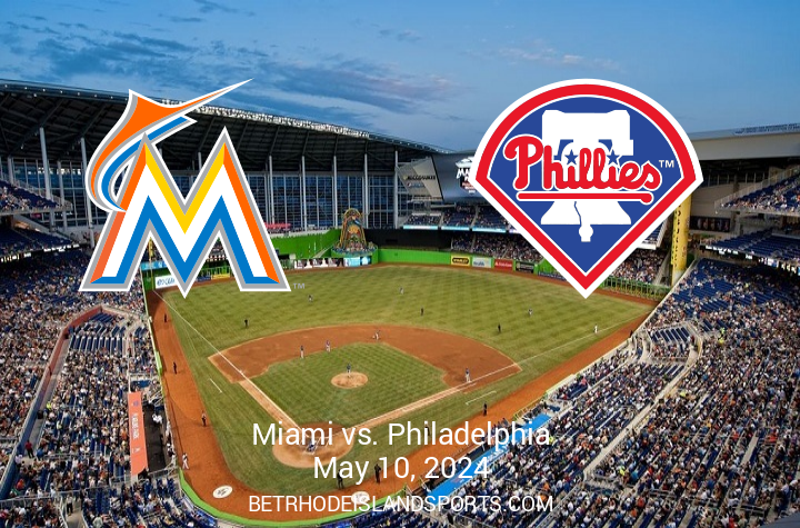Preview: Philadelphia Phillies vs Miami Marlins on May 10, 2024, at 7:10 PM